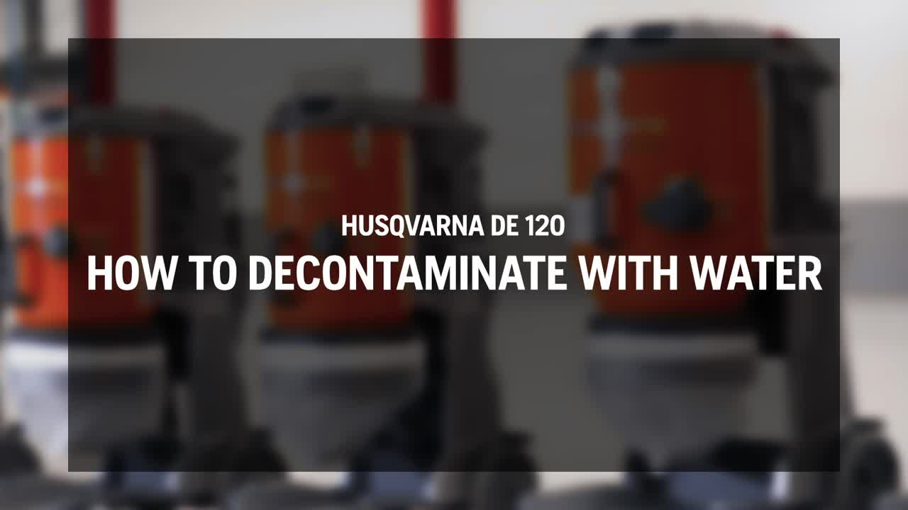 Husqvarna DE 120 – How to decontaminate with water