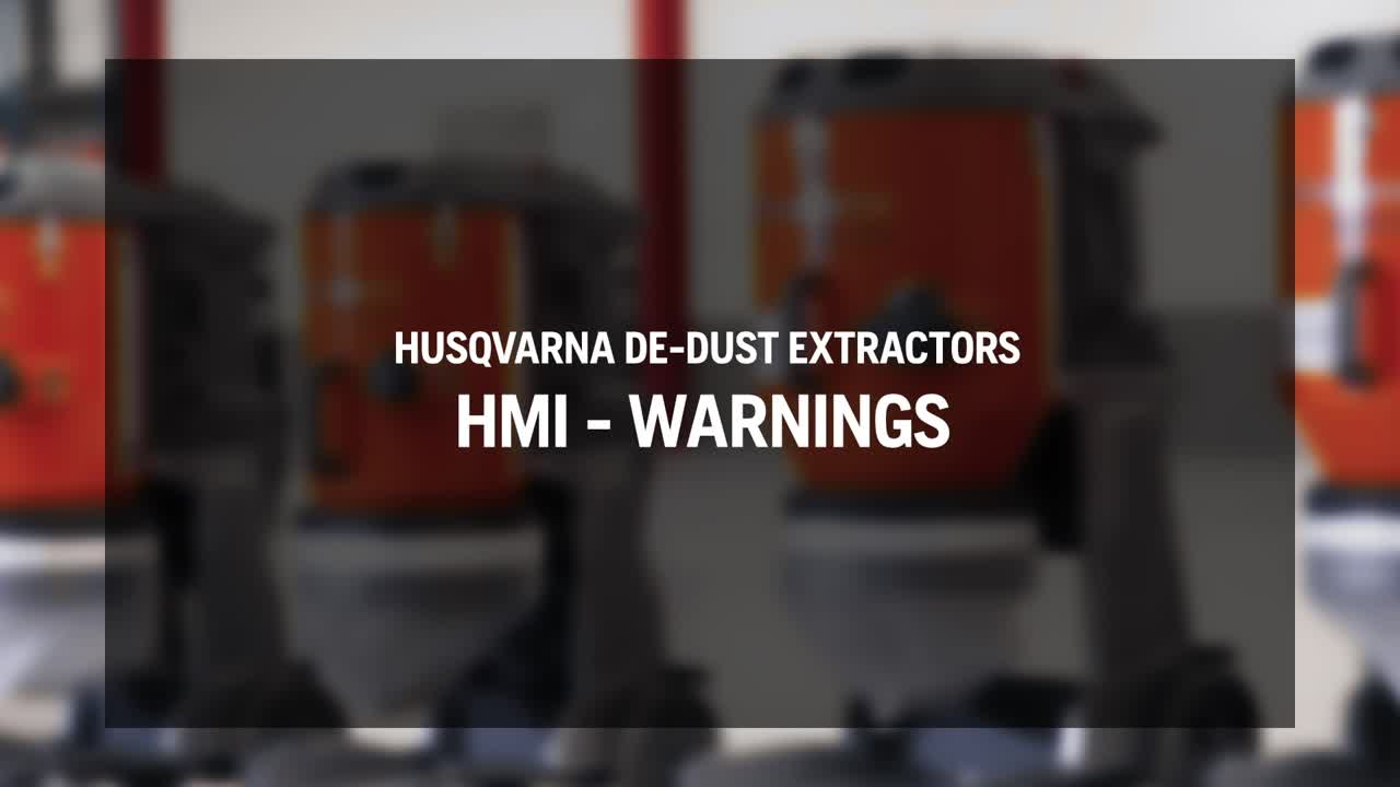 HMI–warnings – Husqvarna DE-Dust Extractors